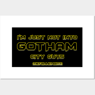 Not Into Gotham City Guys Posters and Art